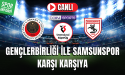 Gençlerbirliği - Samsunspor CANLI MAÇ İZLE | Trendyol Süper Lig