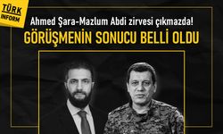 Ahmed Şara-Mazlum Abdi görüşmesi çıkmaza girdi: “Olumsuz sonuçlandı”