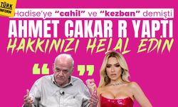 Ahmet Çakar Hadise'ye 'cahil' ve 'kezban' demişti: Mahkeme sonrası özür mesajı geldi