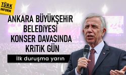 Ankara Büyükşehir Belediyesi konser davasında kritik gün