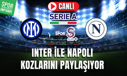 Inter - Napoli CANLI MAÇ İZLE | İtalya Serie A