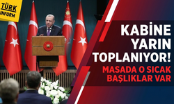 Kabine yarın toplanıyor! Beştepe’de kritik zirve: Masada o sıcak başlıklar var