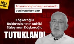 Son dakika: Bayrampaşa soruşturmasında yeni tutuklamalar: Aralarında ünlü baklavacı da var!