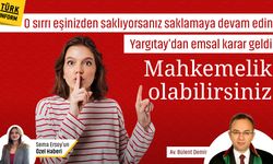 Yargıtay’dan çok konuşulacak emsal karar: Evlilikte sır dönemi bitti!