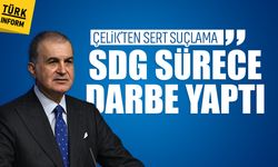 Çelik’ten sert suçlama: SDG sürece darbe yaptı