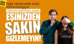 Yargıtay noktayı koydu: Evlilikte sır dönemi bitti!