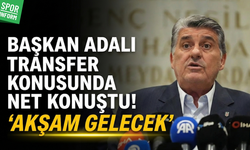 Serdal Adalı’dan gündeme net yanıtlar: "Transfer aksilik olmazsa..."