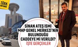 Sinan Ateş ismi MHP Genel Merkezi'nin bulunduğu caddeye mi verildi? İşte gerçekler