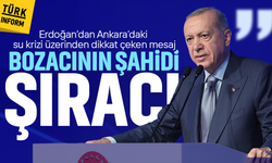 Erdoğan’dan Ankara’daki su krizi üzerinden dikkat çeken mesaj: "Bozacının şahidi şıracı"
