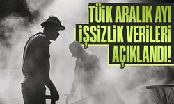 Son dakika: TÜİK Aralık ayı işsizlik verilerini açıkladı!