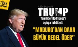 Trump’tan Delcy Rodriguez'e açık tehdit: “Doğru olanı yapmazsa, Maduro'dan daha büyük bedel öder!"