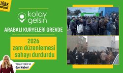 Kolay Gelsin arabalı kuryeleri grevde! 2026 zam düzenlemesi sahayı durdurdu