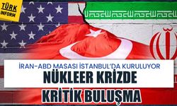 İran ABD masası İstanbul'da kuruluyor: Nükleer krizde kritik buluşma