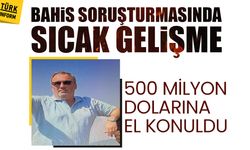 Bahis soruşturmasında 500 milyonluk gelişme: Şeref Yazıcı'nın tüm mal varlıklarına el konuldu!