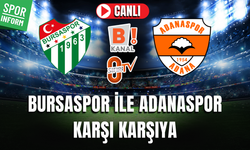 Bursaspor - Adanaspor CANLI MAÇ İZLE | TFF 2. Lig