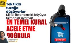 Tek tıkla tuzağa düşüyorlar: Dijital dolandırıcılık büyüyor