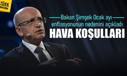 Bakan Şimşek Ocak ayı enflasyonunun nedenini açıkladı: Hava koşulları