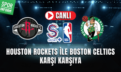 Houston Rockets – Boston Celtics CANLI MAÇ İZLE | NBA