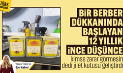 Bir berber dükkanında başlayan 12 yıllık ince düşünce: "Kimse zarar görmesin" dedi jilet kutusu geliştirdi!