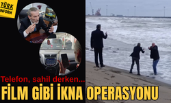 Telefon, sahil derken… Film gibi ikna operasyonu!