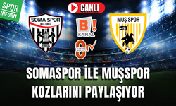Somaspor - Muşspor CANLI MAÇ İZLE | TFF 2. Lig
