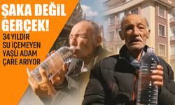 Film gibi ama gerçek: 34 yıldır su içemeyen yaşlı adam çare arıyor!