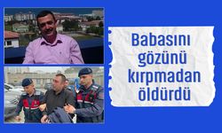 Samsun'da aile faciası: Tartıştığı babasını gözünü kırpmadan öldürdü