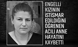 Zihinsel engelli kızının cinsel istismara uğradığını öğrenince aort damarı patladı