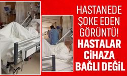 Elazığ'da özel hastanede şoke eden görüntü! Hastalar cihaza bağlı değil