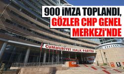 900 imza toplandı, gözler CHP Genel Merkezi'nde