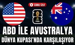 ABD - Avustralya MAÇI CANLI İZLE | 2026 FIFA Dünya Kupası