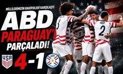 Millilerimizin rakipleri karşılaştı, ABD paraguay'ı parçaladı: 4-1