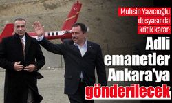 Muhsin Yazıcıoğlu dosyasında kritik karar: Adli emanetler Ankara'ya gönderilecek