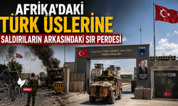 Somali'deki Türk üslerine yapılan saldırıların arkasında kimler ve hangi güçler var?