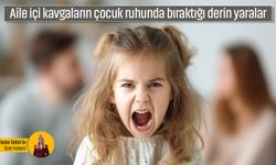 Aile içi kavgaların çocuk ruhunda bıraktığı derin yaralar: Çocuklar aile içi kavgada ne yaşıyor?