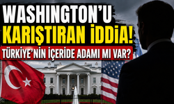 ABD'de köstebek paniği: Türkiye Beyaz Saray'daki gelişmeleri önceden nasıl biliyor?