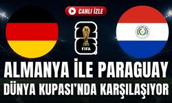 Almanya - Paraguay MAÇI CANLI İZLE | 2026 FIFA DÜNYA KUPASI