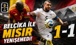 Belçika ile Mısır ilk maçta takıldı! 1-1