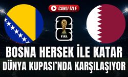Bosna Hersek - Katar MAÇI CANLI İZLE | 2026 FIFA DÜNYA KUPASI