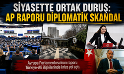 Siyasette ortak duruş: AP raporu "diplomatik skandal" olarak nitelendirildi