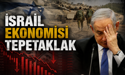 İsrail ekonomisi tepetaklak: Fatura Netanyahu'ya kesilir!