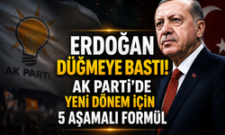 Erdoğan düğmeye bastı! AK Parti'de yeni dönem için 5 aşamalı formül