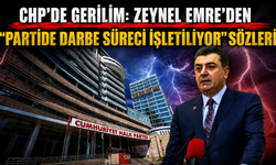 CHP'de gerilim: Zeynel Emre'den "Partide darbe süreci işletiliyor" sözleri