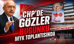 CHP'de gözler bugünkü MYK toplantısında
