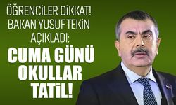 Öğrenciler dikkat! Bakan Yusuf Tekin açıkladı: Cuma günü okullar tatil!