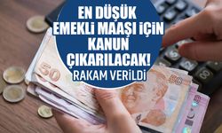 En düşük emekli maaşı için kanun çıkarılacak! Rakam verildi