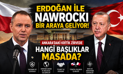 Erdoğan ile Nawrocki bir araya geliyor! Ankara’daki kritik zirvede hangi başlıklar masada?