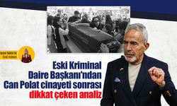 Eski Kriminal Daire Başkanı'ndan Can Polat cinayeti sonrası dikkat çeken analiz!