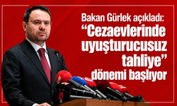 Bakan Gürlek açıkladı: Cezaevlerinde "uyuşturucusuz tahliye" dönemi başlıyor