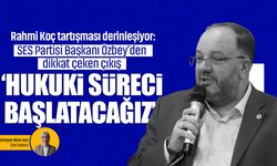 Rahmi Koç tartışması derinleşiyor: SES Partisi Başkanı Özbey’den dikkat çeken çıkış! ‘Hukuki süreci başlatacağız’